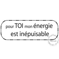 TAMPON POUR TOI MON ENERGIE EST INEPUISABLE par Lymatry