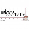 TAMPON WELCOME SWEET BABY par Binka